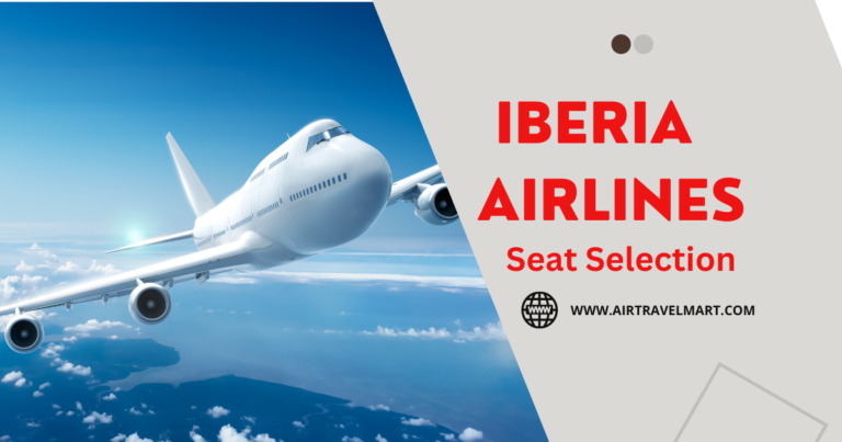 How Do I Select Seats on Iberia Airlines?