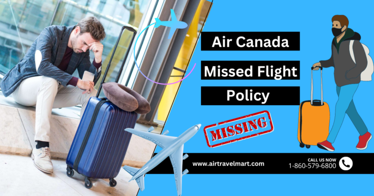 What Happens If I Miss My Air Canada Flight?