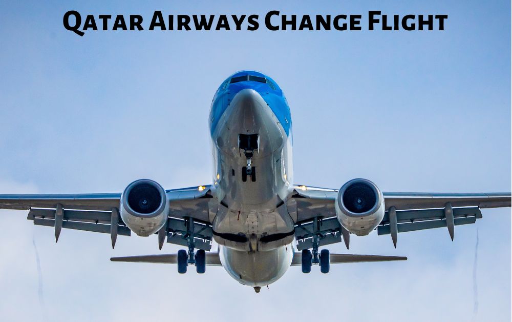 Qatar Airways Change Flight Policy